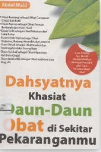 Image of Dahsyatnya Khasiat Daun daun Obat di Sekitar Pekarangan