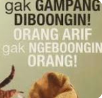 Image of ORANG CERDAS GAK GAMPANG DI BOONGIN ORANG ARIF GAK NGEBOONGIN ORANG