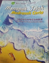 Image of Menapak Jejak Madrasah Ceria