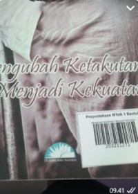 Image of Mengubah ketakutan Menjadi  Kekuatan