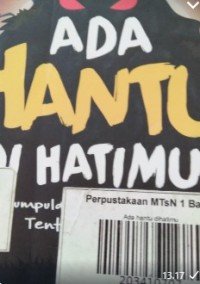 Image of Ada hantu dihatimu