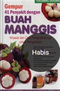 Image of Gempur 41 Penyakit dengan Buah Manggis