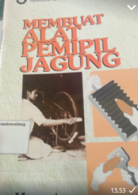 Image of Membuat Alat Pemipil Jagung