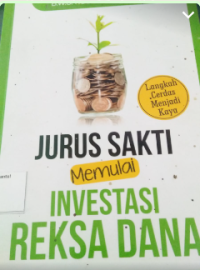 Image of Jurus Sakti Memulai Investasi Reksa Dana