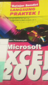Image of BELAJAR SENDRI LANGSUNG PRAKTEK M EXCEL 2002