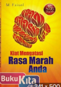 Image of Kiat Mengatasi rasa marah Anda
